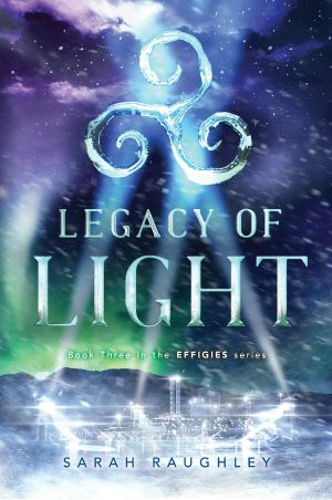 [Effigies 03] • Legacy of Light